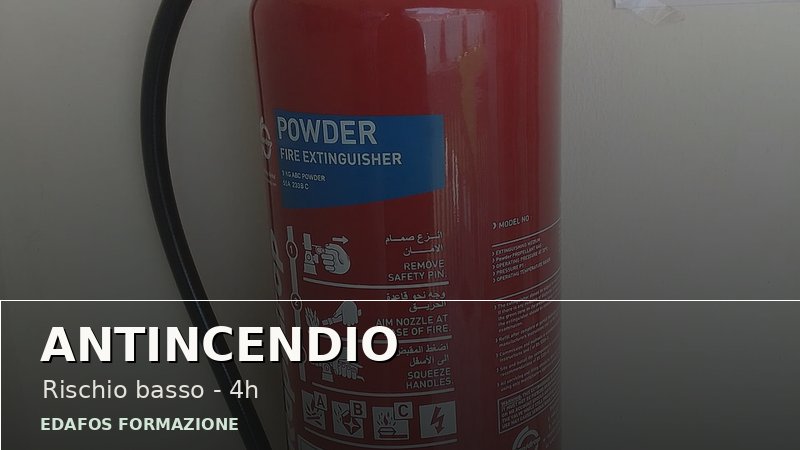 Antincendio - Rischio Basso (4 ore)